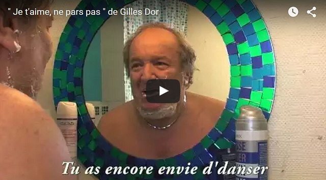 JE T'AIME NE PARS PAS - GILLES DOR 1 JE TAIME NE PARS PAS GILLES DOR