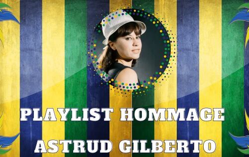 Playlist Videos Astrud Gilberto 1
