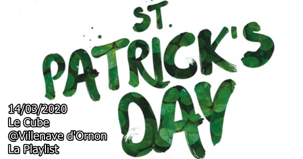 LA PLAYLIST VIDÉOS SPÉCIALE FÊTE DE LA SAINT PATRICK ! 1 St Patrick playlist