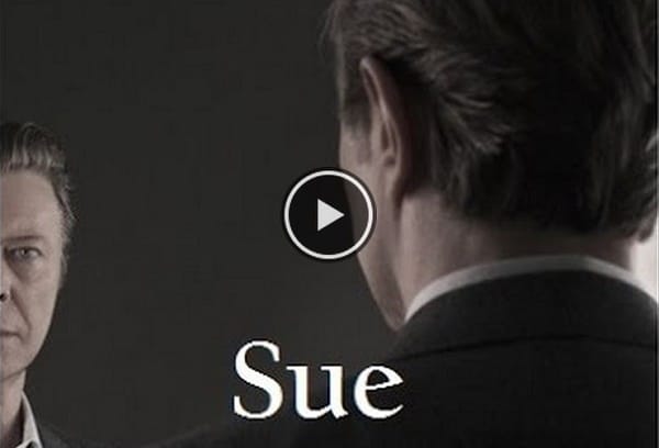 SUE (OR IN A SEASON OF CRIME) - LE TITRE JAZZ INEDIT DE DAVID BOWIE 1 VIDEO SUE DAVID BOWIE VIA MUSIQUES EN LIVE