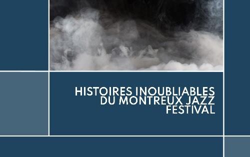 histoires montreux festival
