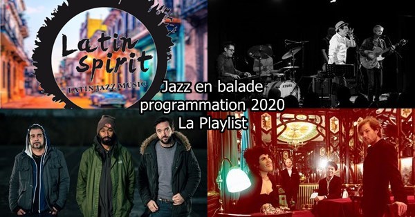 LA PLAYLIST VIDÉOS SPÉCIALE JAZZ EN BALADE 2020 ! 1 jazz en balade playlist