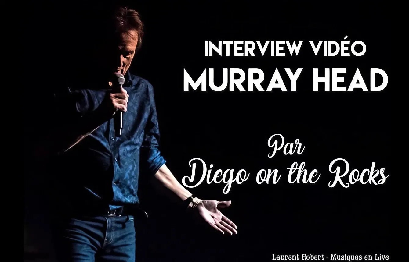 INTERVIEW VIDEO #20 - MURRAY HEAD @ DIEGO ON THE ROCKS 1 cover murray head 1