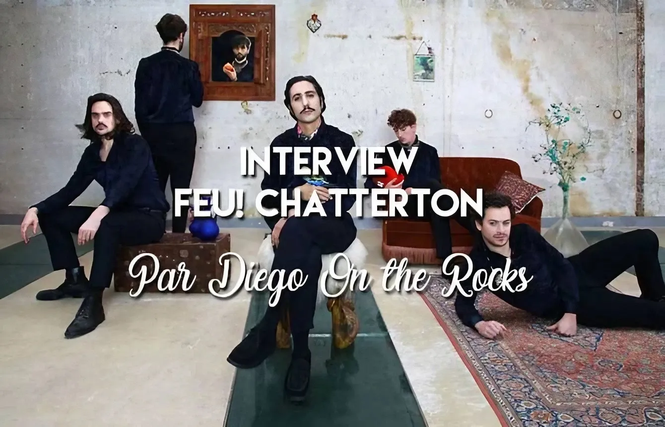 INTERVIEW DE FEU! CHATTERTON - KRAKATOA @ DIEGO ON THE ROCKS 1 feuchatterton 1