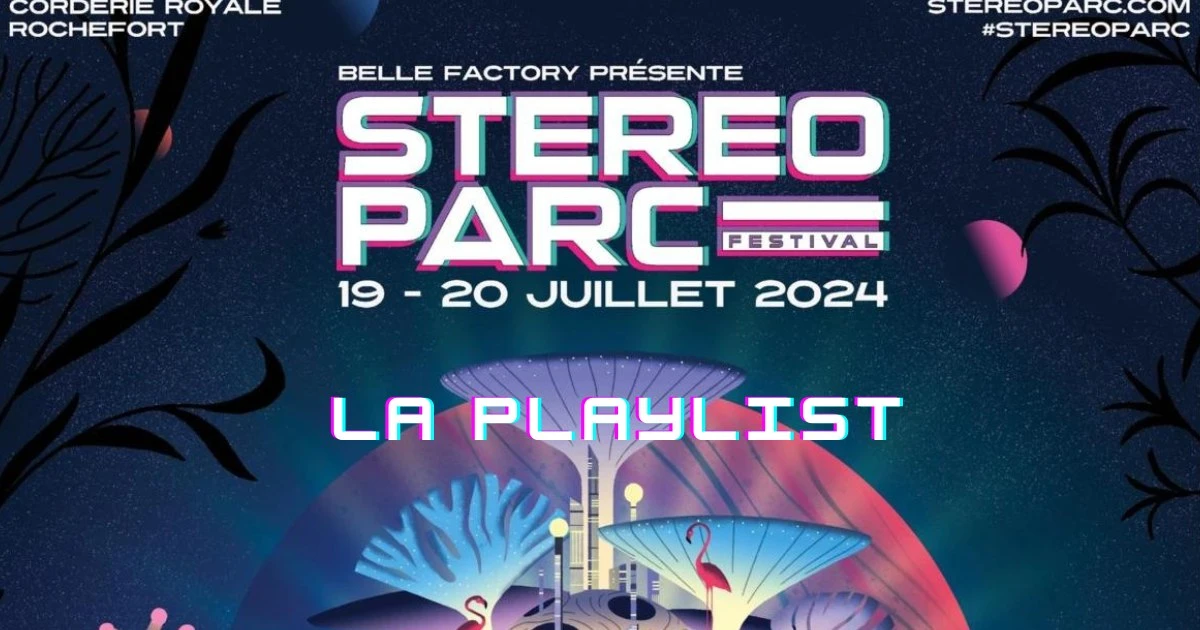 stereoparc playlist 2024