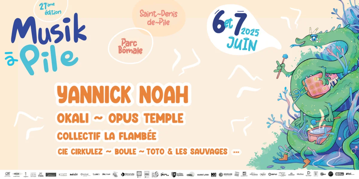 Festival MUSIK A PILE 2025 - 6 & 7 juin 2025 - Saint Denis de Pile 7 festival MusiK a Pile 2025 1