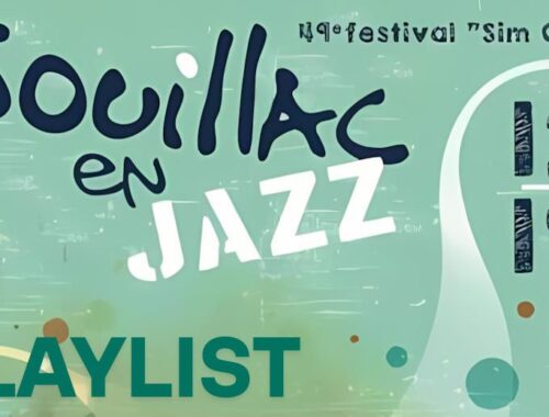 playlist Souillac enJazz