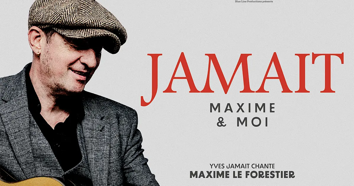 YVES JAMAIT – MAXIME ET MOI 7 260213 YvesJamait
