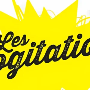 LES COGITATIONS – 9ème édition – du 23 au 25 avril et du 20 au 23 mai 2 cogitation