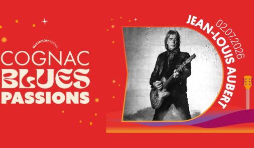 playlit Jean Louis Aubert cognac blues passions 2026