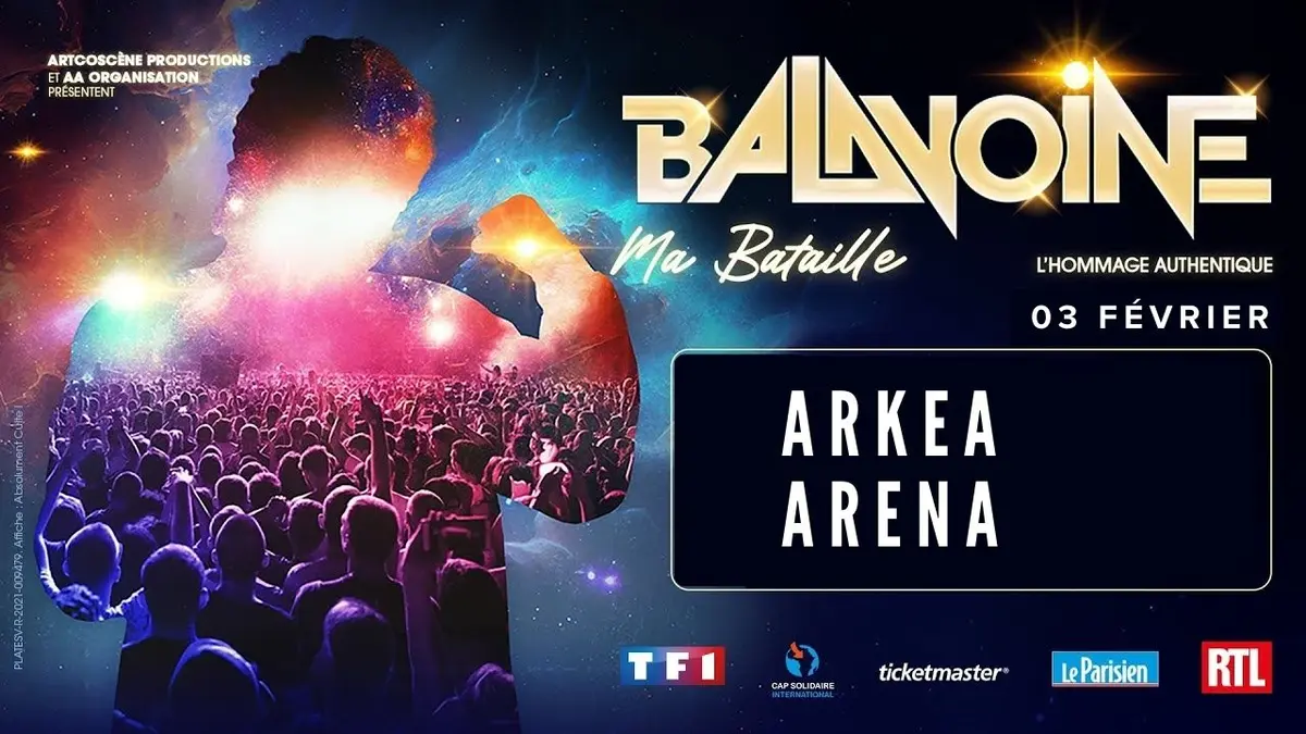 ARKEA ARENA - Floirac 1 balavoine ma bataille