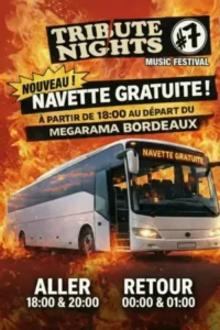 TRIBUTE NIGHTS 2026 - 3 & 4 avril - Fargues Saint Hilaire 1 tribute nights navette 2