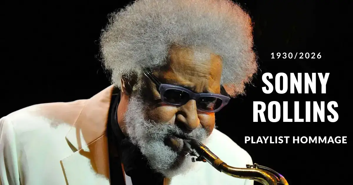Playlist Vidéos Spéciale SONNY ROLLINS 1 sonny rollins