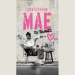 Affiche de Christophe Maé en tournée, concert à l’Arkéa Arena en 2027