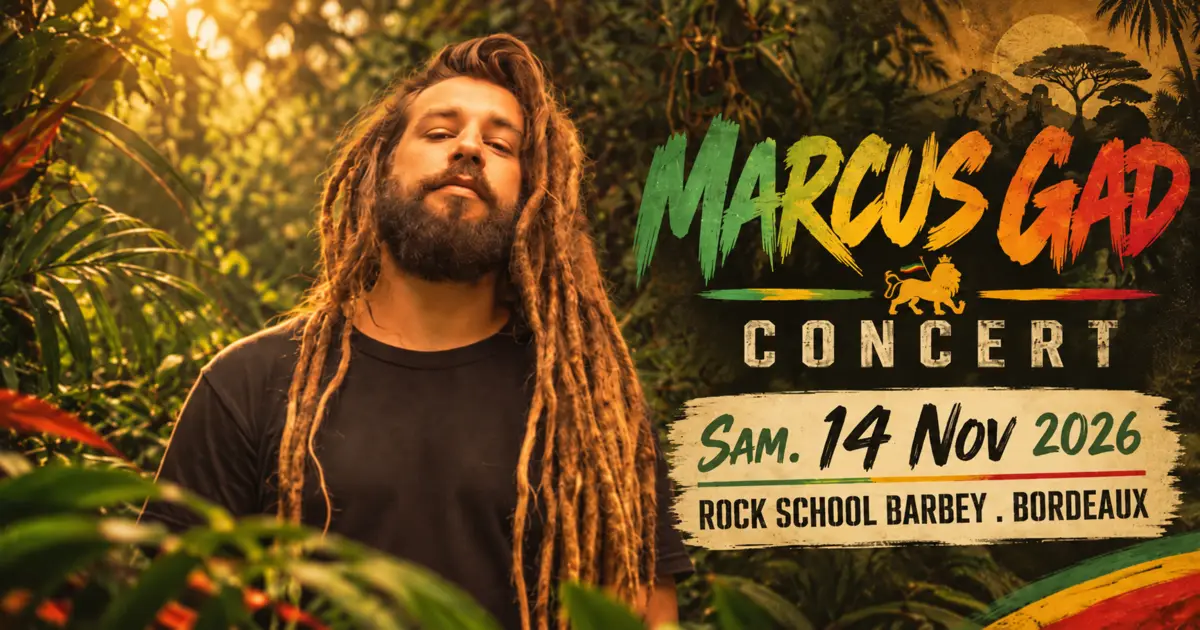 MARCUS GAD - 14 novembre 2026 - Rock School Barbey 7 Marcus