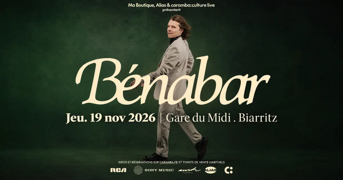 BÉNABAR - 19 novembre 2026 - Gare du Midi . Biarritz 7 benabar biarritz 2026