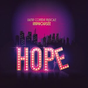 hop e comedie musicale improvisee l entrepot du haillan