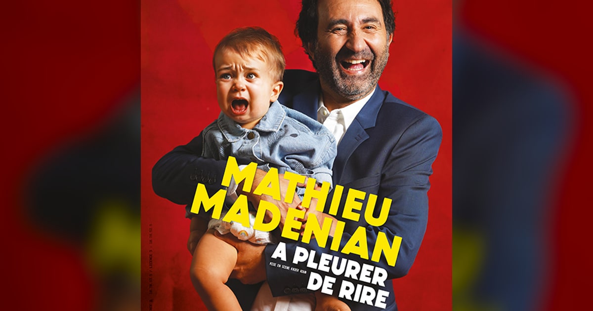 MATHIEU MADÉNIAN – À PLEURER DE RIRE - 13 novembre 2026 - L'Entrepot du Haillan 7 mathieu madenian a pleurer de rire l entrepot du haillan